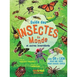 Guide des insectes du monde et autres invertébrés